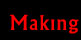 Making